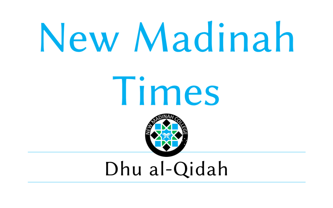 Newsletter – Dhul-Qadah – 2023